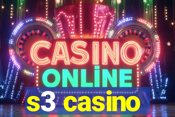 s3 casino